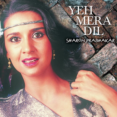 Yeh Mera Dil (Album Version)