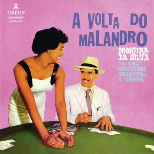 A Volta Do Malandro