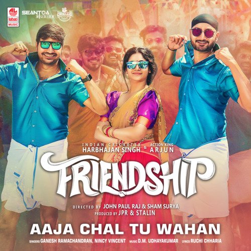 Aaja Chal Tu Wahan (From "Friendship")