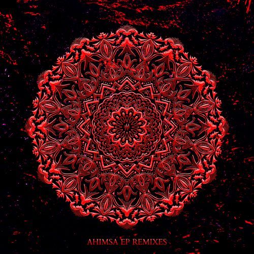 Ahimsa (EP Remixes)_poster_image