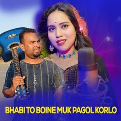 BHABI TOR BOINE MUK PAGOL KORLO-RRspAj0GQ38