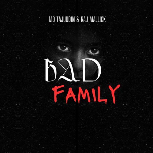 Bad Family