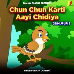 Chun Chun Karti Aayi Chidiya-CV5bVSVyUVQ