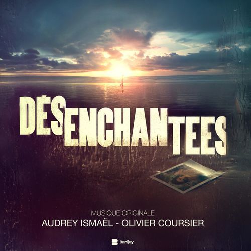 Désenchantées (Bande originale de la série)