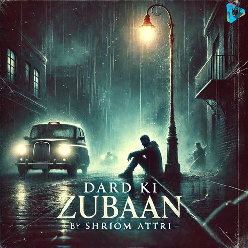 Dard Ki Zubaan