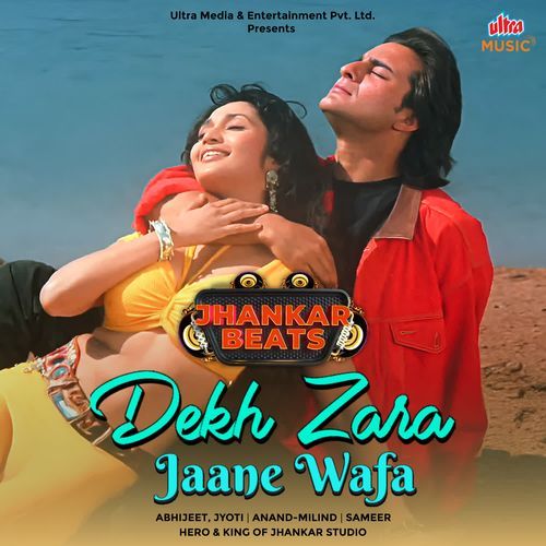 Dekh Zara Jaane Wafa - Jhankar Beats