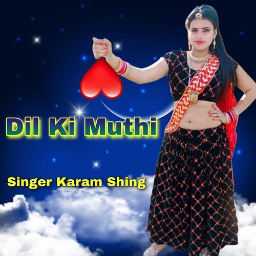 Dil Ki Muthi