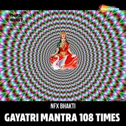 Gayatri Mantra 108 Times-ESkbUjdbWwA