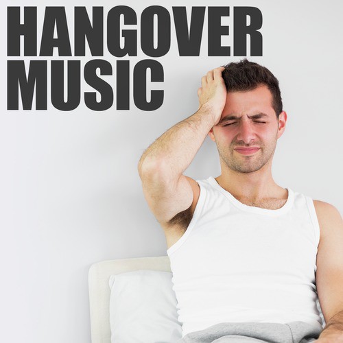 Hangover Music