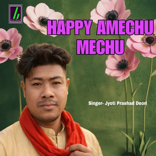 Happy Amechu Mechu
