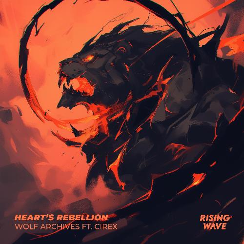 Heart's Rebellion (feat. Cirex)