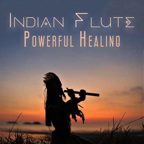 Indian Flute Powerful Healing_poster_image