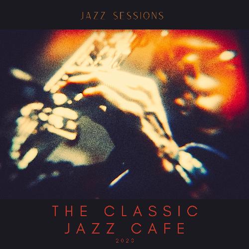 The Classic Jazz Cafe cover art