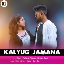 Kalyug Jamana-Rj0dVyBmbWs