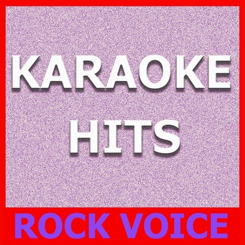 Karaoke Hits: Rock Voice