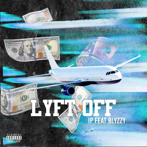 Lyft Off (feat. Blyzzy)_poster_image