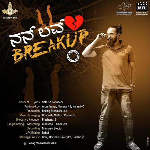 Nan Love Breakup - Song Download from Nan Love Breakup @ JioSaavn