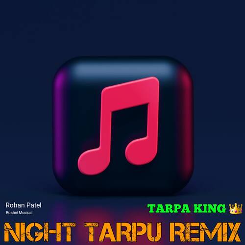 Night Tarpu Remix