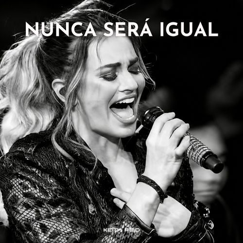Nunca Será Igual