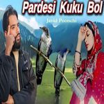 Pardesi Kuku Bol