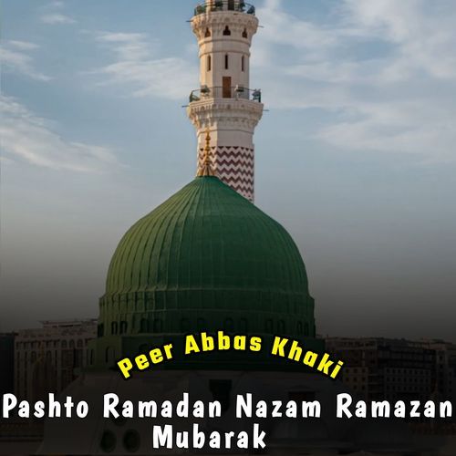 Pashto Ramadan Nazam Ramazan Mubarak