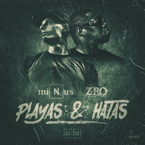 Playas and Hatas (feat. Z-Ro)