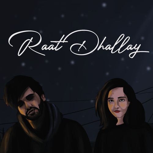 Raat Dhallay_poster_image