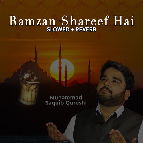 Ramzan Shareef Hai (Lofi-Mix)