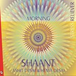 Shaant (Morning)