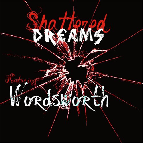 Shattered Dreams (feat. Wordsworth)_poster_image