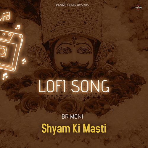 Shyam Ki Masti -Lofi Song
