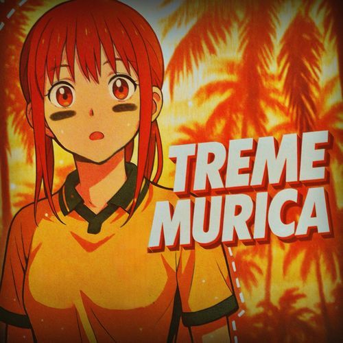 TREME MURICA (Ultra Slowed)