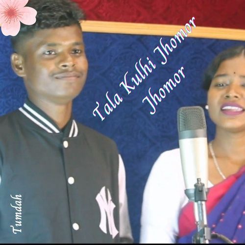 Tala Kulhi Jhomor Jhomor