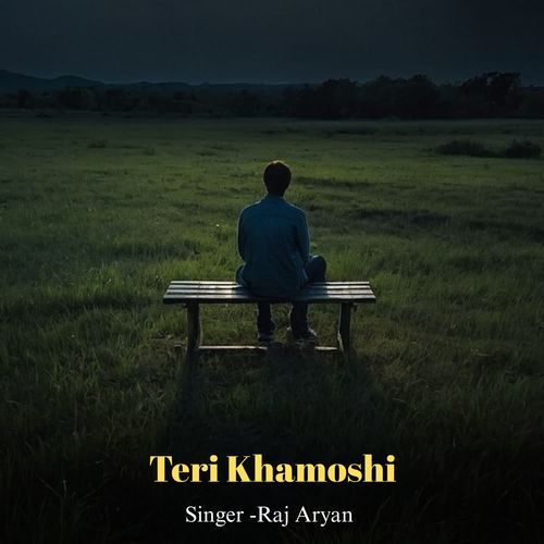 Teri Khamoshi