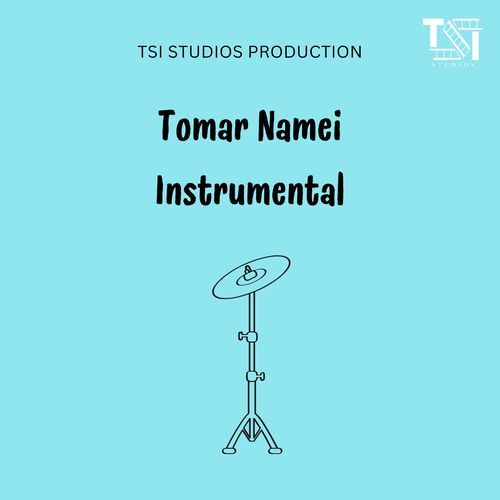 Tomar Namei Instrumental