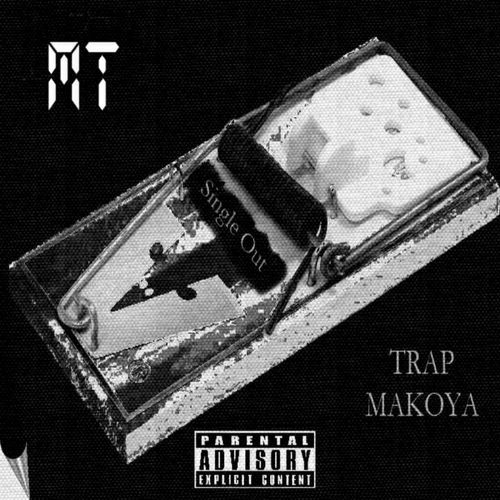 Trap Makoya