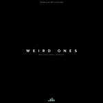 Weird Ones (Motivational Speech)