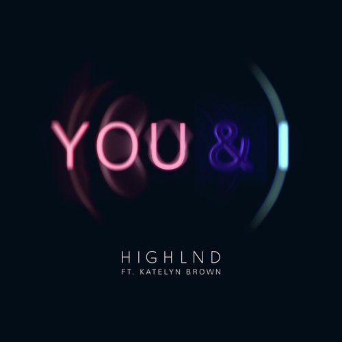 You & I (feat. Katelyn Brown)_poster_image