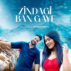 Zindagi Ban Gaye-Qz8bUjACUWw