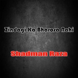 Zindagi Ka Bharosa Nahi-BwQCbkNqZGc