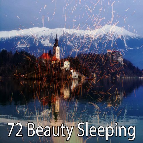 72 Beauty Sleeping