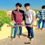 Aakil Mohin Ki Yari