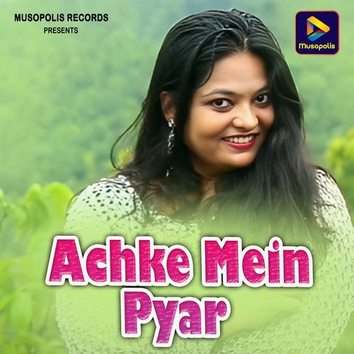 Achke Mein Pyar