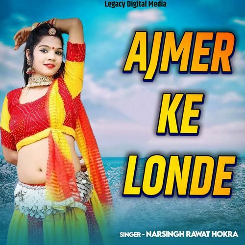 Ajmer Ke Londe