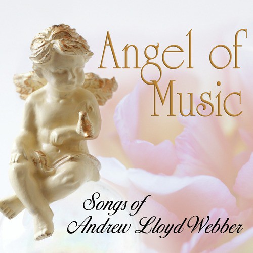 Angel of Music (From "The Phantom of the Opera")