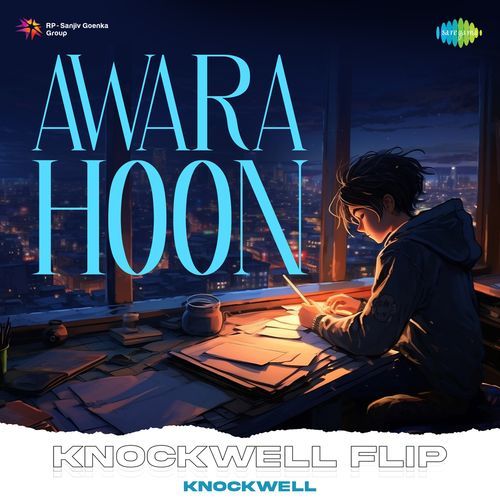 Awara Hoon - Knockwell Flip