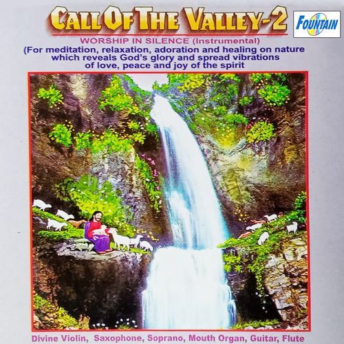 Call Of The Valley - II