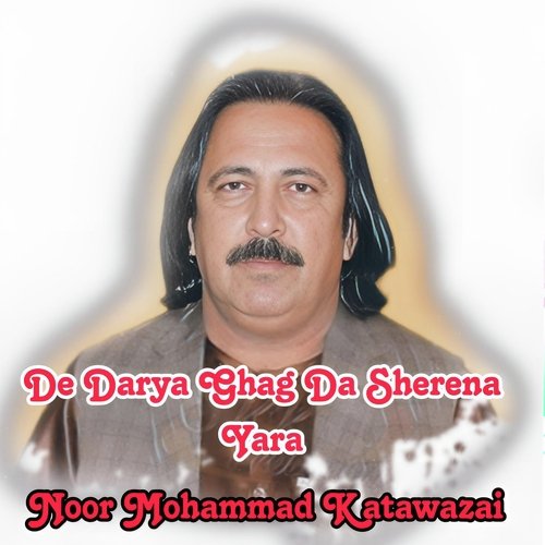 De Darya Ghag Da Sherena Yara