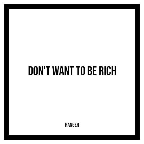 Don&#039;t Want to Be Rich_poster_image