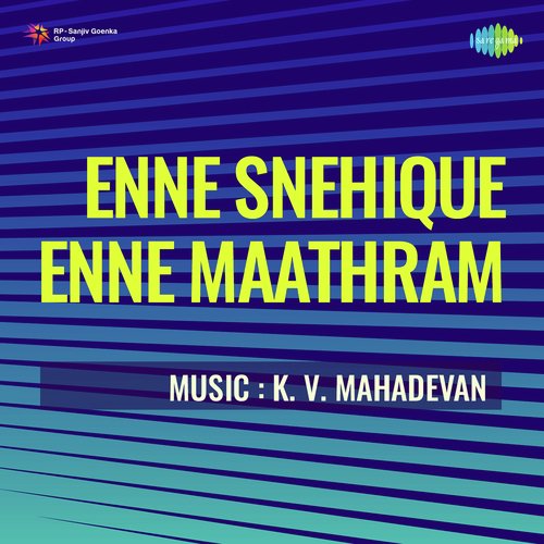 Enne Snehique Enne Maathram